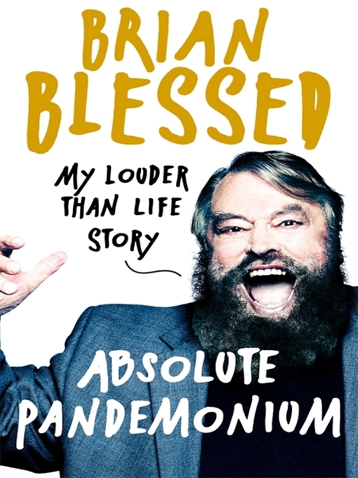 Title details for Absolute Pandemonium by Brian Blessed - Wait list